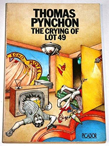 The Crying of Lot 49 by Thomas Pynchon