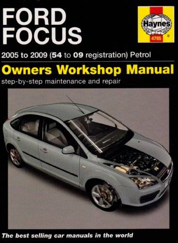 Ford Focus Petrol Service and Repair Manual: 2005 to 2009