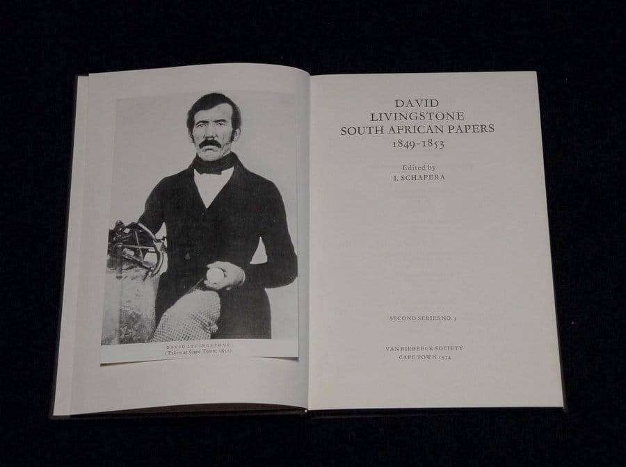 David Livingstone; South African Papers; 1849-1853; Second Series No. 5 - Edited by I. Schapera