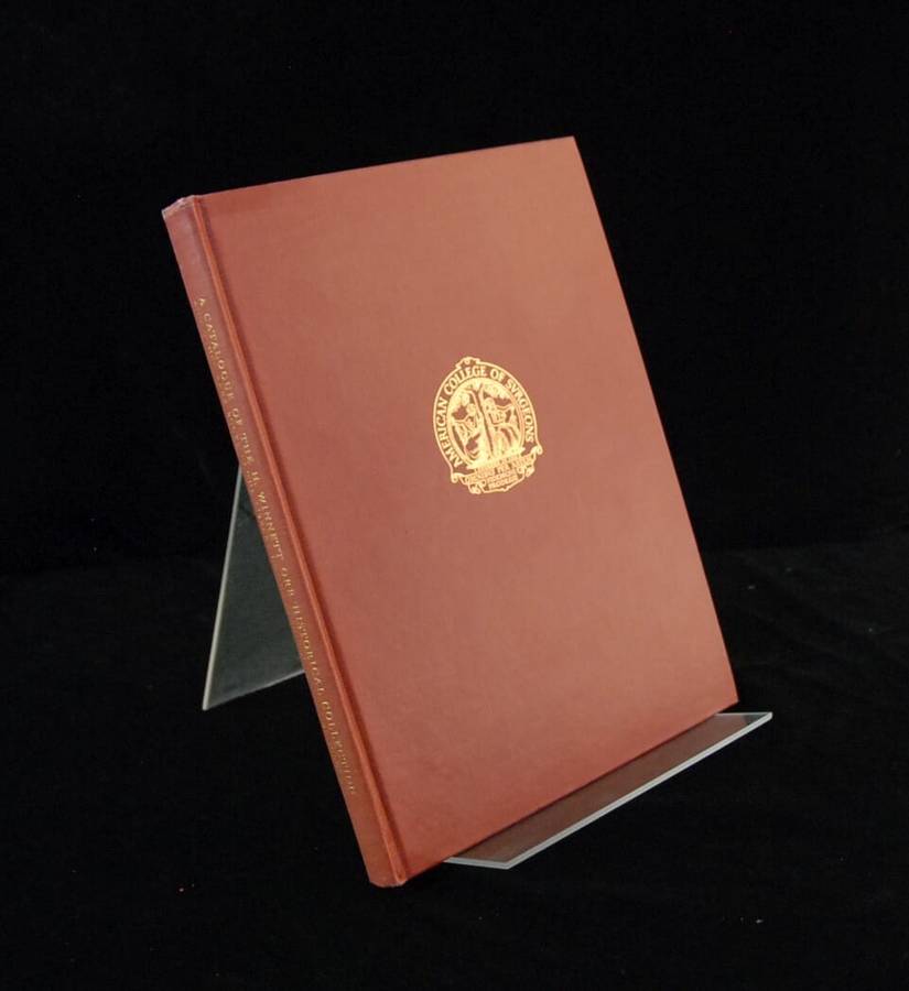 A Catalogue of the H. Winnett Orr Historical Collection and Other Rare Books in the Library of th...