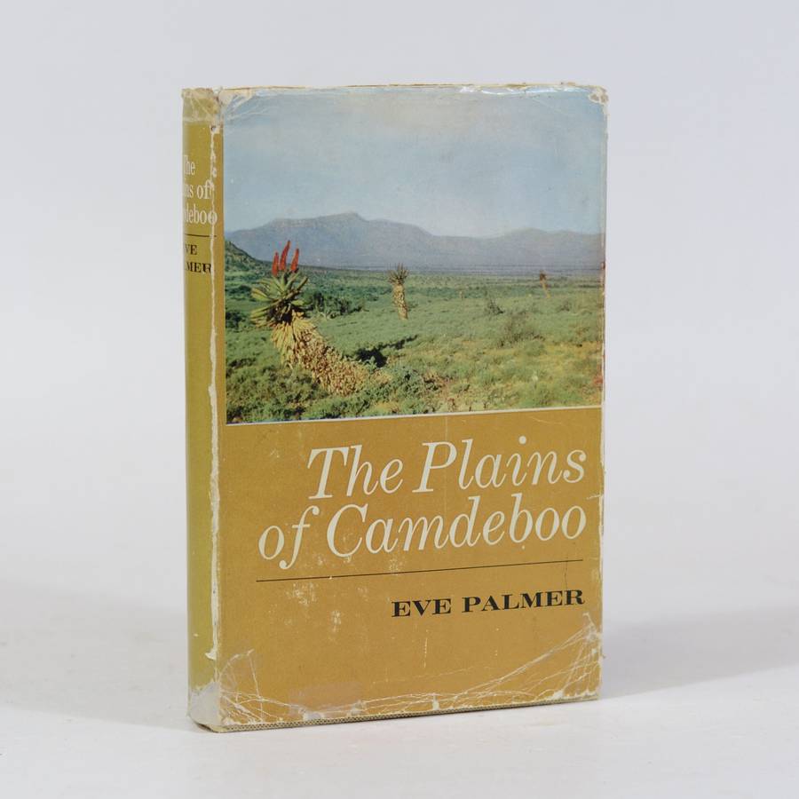 The Plains of Camdeboo - Palmer, Eve