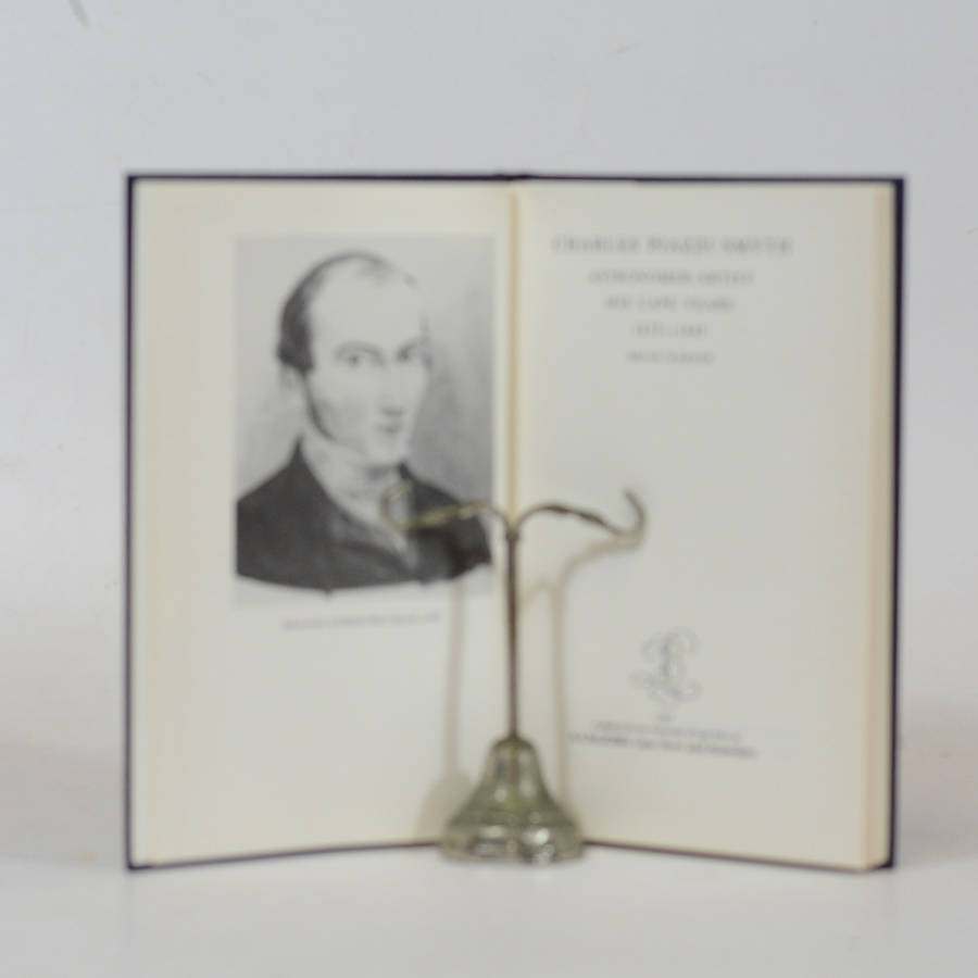 Charles Piazzi Smyth. Astronomer-Artist. His Cape Years. 1835 - 1845 - Warner, Brian