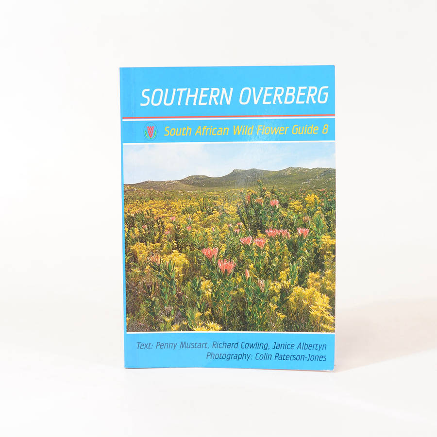 Southern Overberg. - Mustart, Penny; Cowling, Richard & Albertyn, Janice
