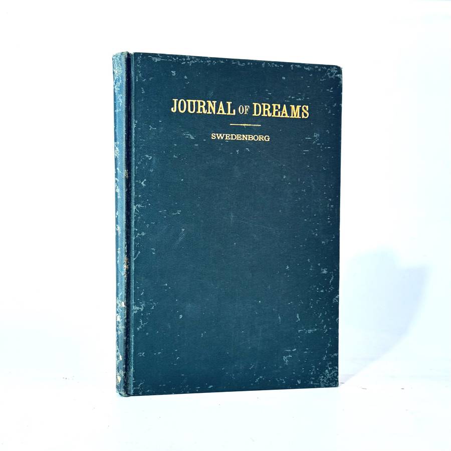 Journal of Dreams and Spiritual Experiences - Swedenborg, Emanuel & Rev. C Th Odhner (Transl)