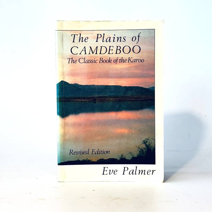 The Plains of Camdeboo - Palmer, Eve