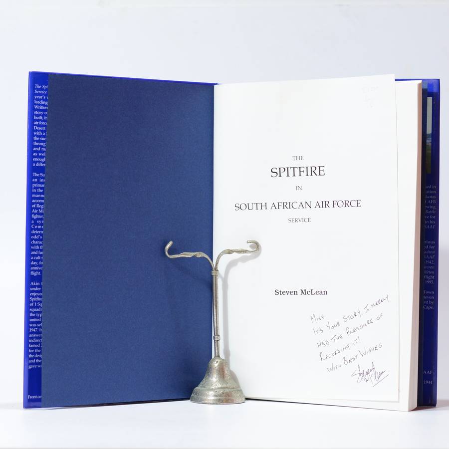 The Spitfire in South African Air Force Service (Signed) - McLean, Steven