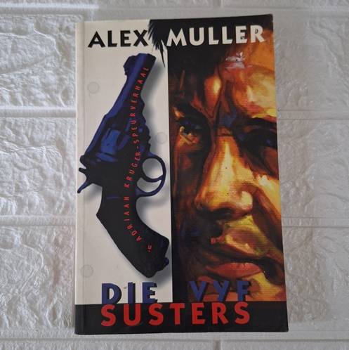 Die Vyf Susters - Alex Muller
