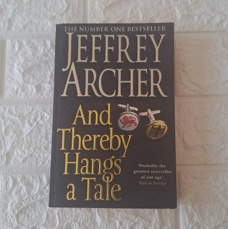 And Thereby Hangs a Tale - Jeffrey Archer