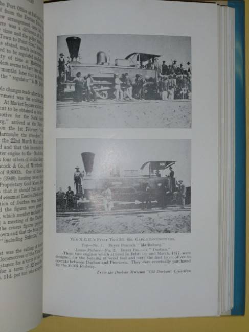 The Birth and Development of the Natal Railways ( signed & numbered) (1951)