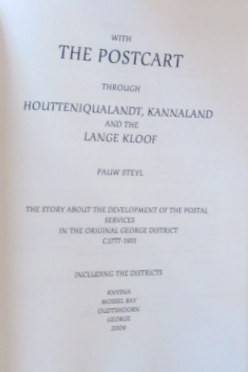 With The Postcart through Houtteniqualandt, Kannaland and the Lange Kloof (original George District)