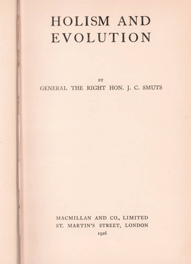 HOLISM AND EVOLUTION (1926) - J.C.Smuts