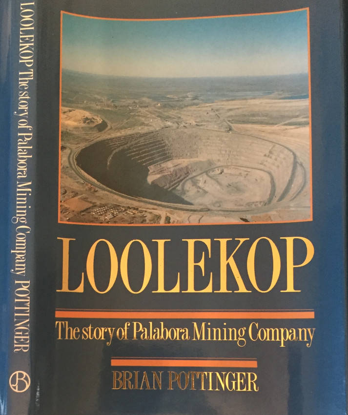 Loolekop: The Story of Palabora Mining Company