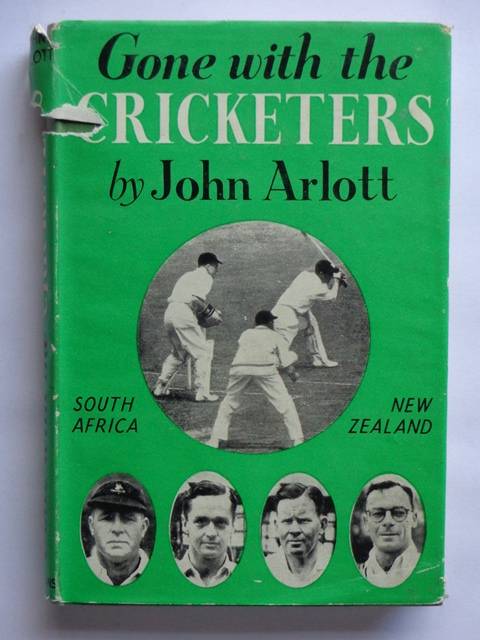 Gone with the Cricketers, South Africa & New Zealand - John Arlott