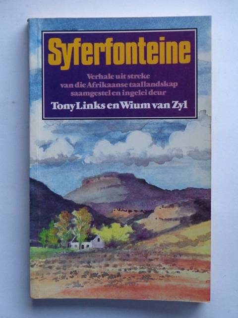Syferfonteine, Verhale uit Streke van die Afrikaanse Taallandskap - T. Links & W. van Zyl