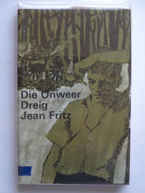 Die Onweer Dreig - Jean Fritz