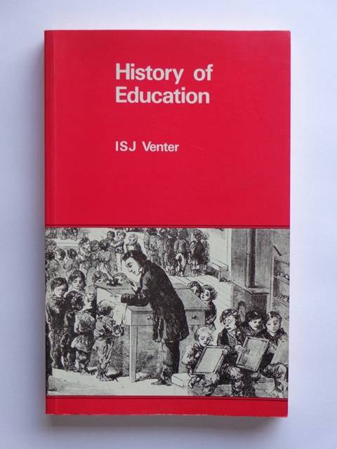History of Education - I.S.J. Venter