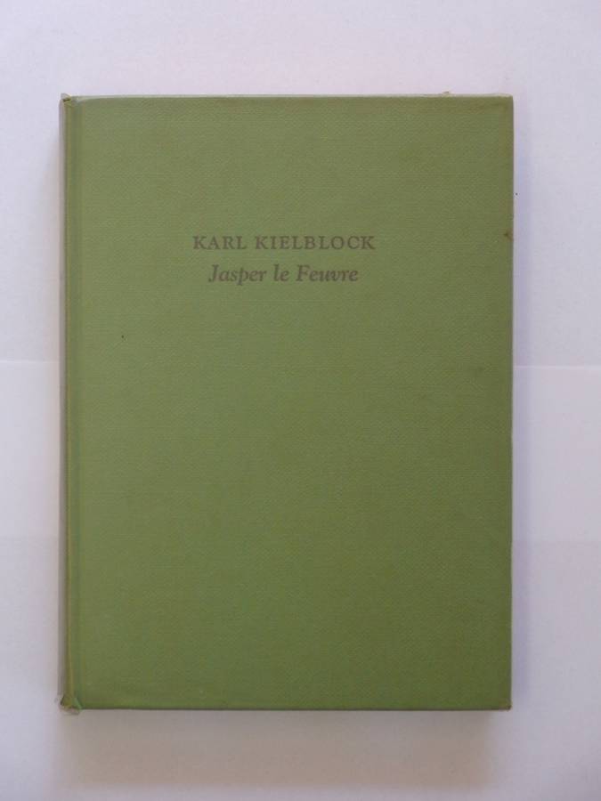 Jasper le Feuvre - Karl Kielblock