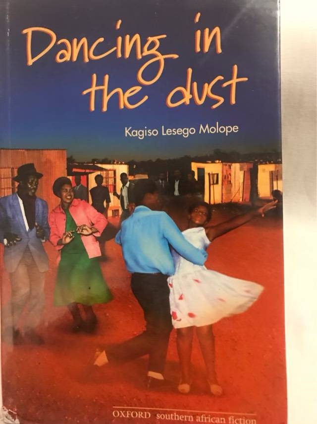 Dancing in the Dust - Kagiso Lesego Molope