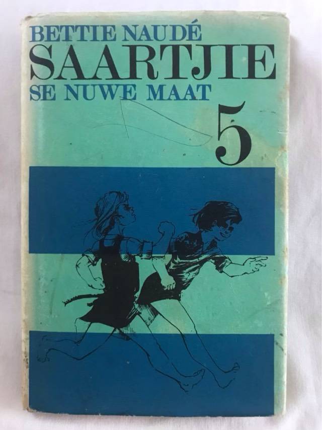 Saartjie se Nuwe Maat 5 - Bettie Naude