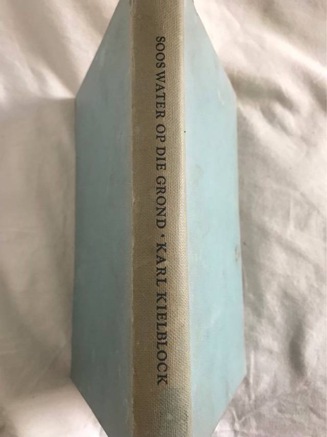 Soos Water Op die Grond - Karl Kielblock