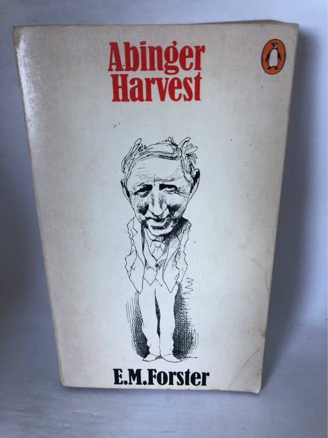 Abinger Harvest - E.M.Forster