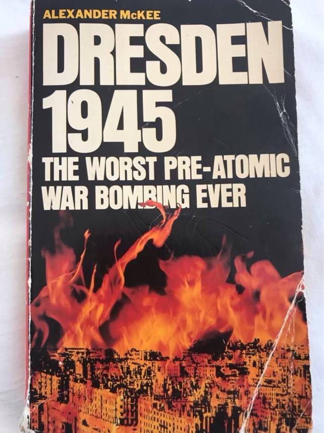 Dresden 1945 - Alexander McKee