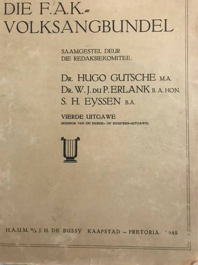 Die FAK Volksangbundel - Dr.Hugo Gutsche en Ander Redaksiekomitee Lede