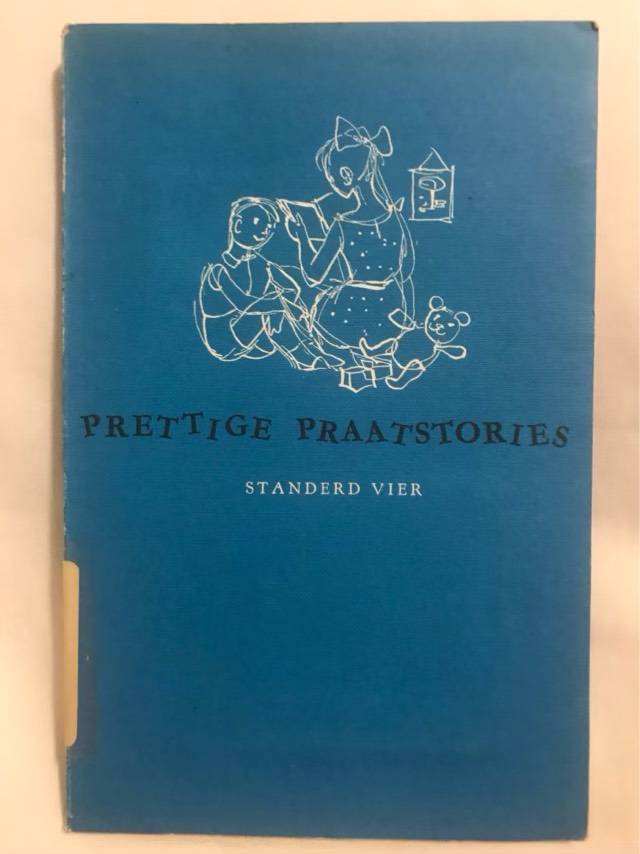 Prettige Praatstories, Standerd Vier - A.K.Bot rn Ander