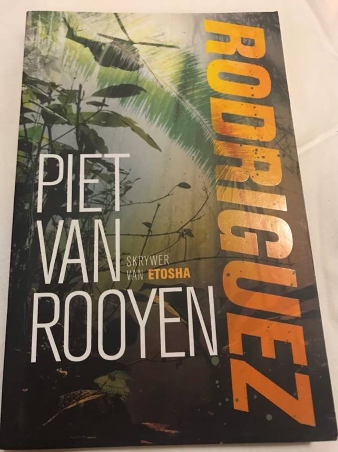 Rodriguez, 'n roman - P. H. Van Rooyen