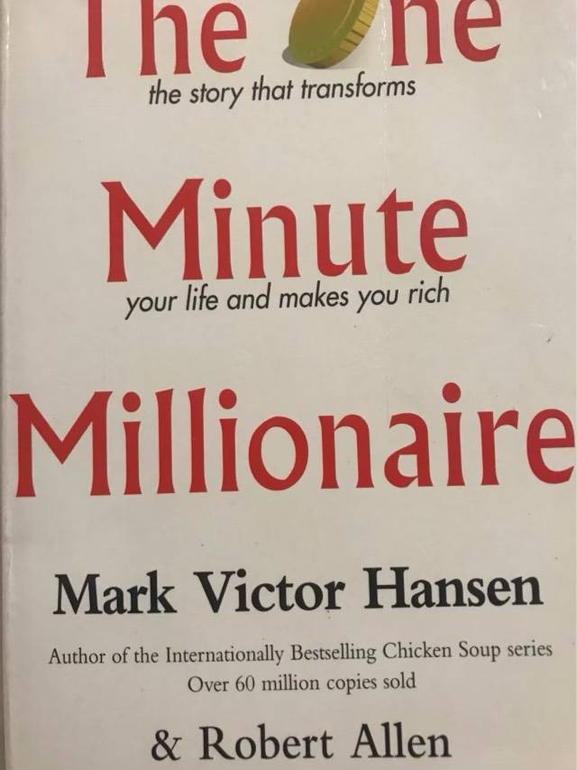 The One Minute Millionaire - Mark Victor Hansen, Robert G. Allen