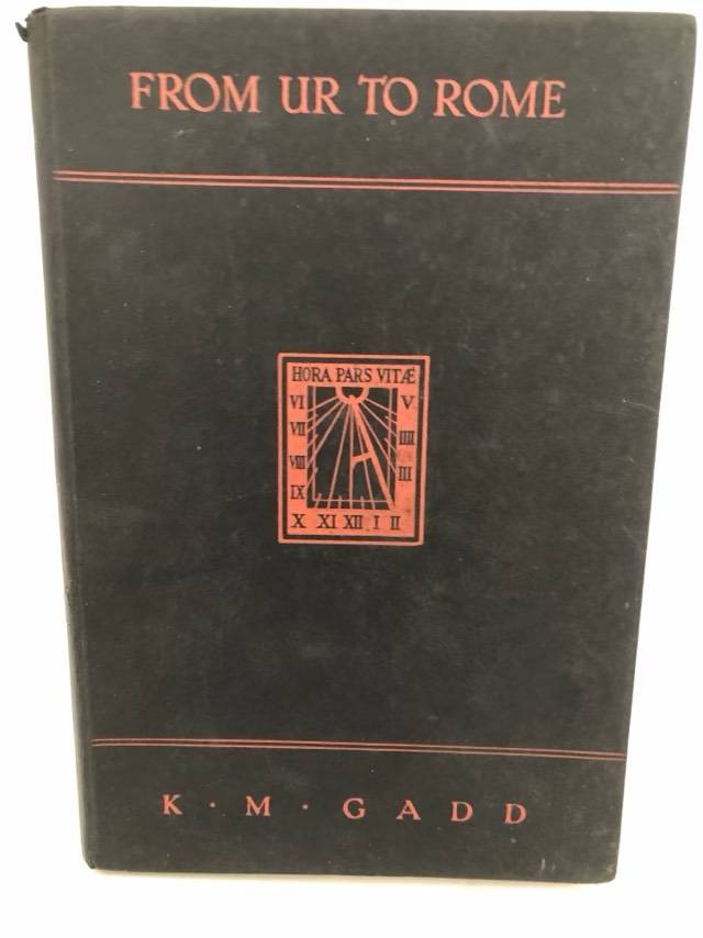 From Ur to Rome - K.M.Gadd