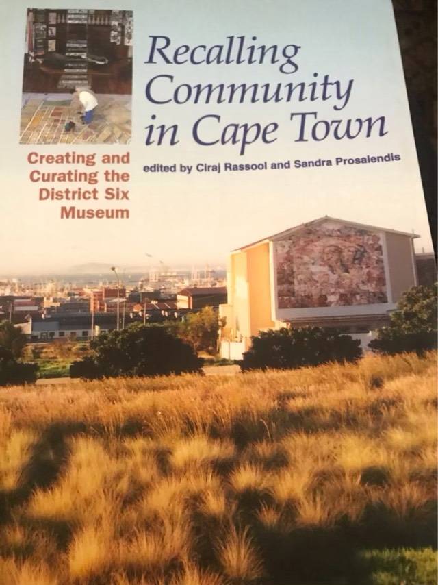 Recalling Community in Cape Town - Ciraj Rassool, Sandra Prosalendis
