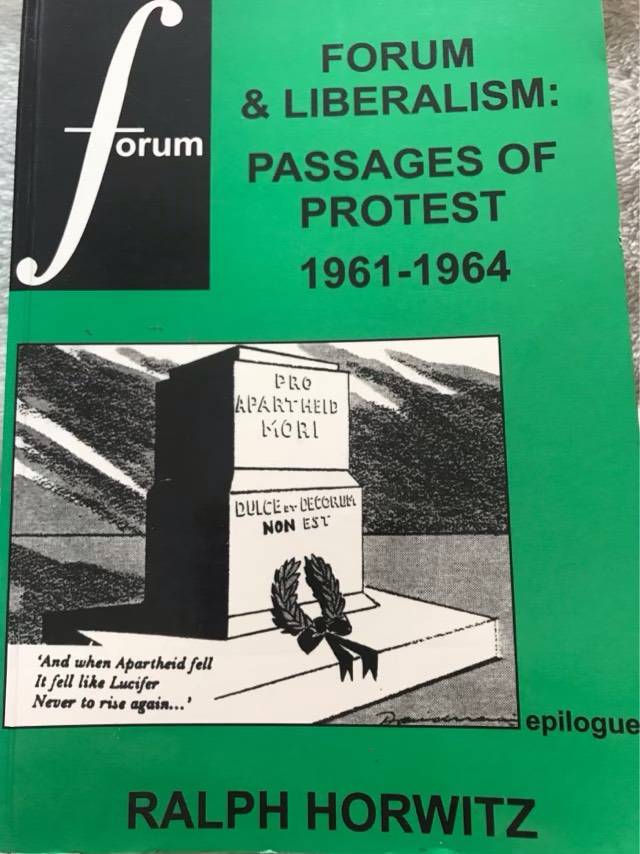 Forum&Liberalism:Passages of Protest 1961-1964 - Ralph Horwitz