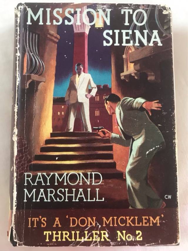 Mission to Siena - Raymond Marshall