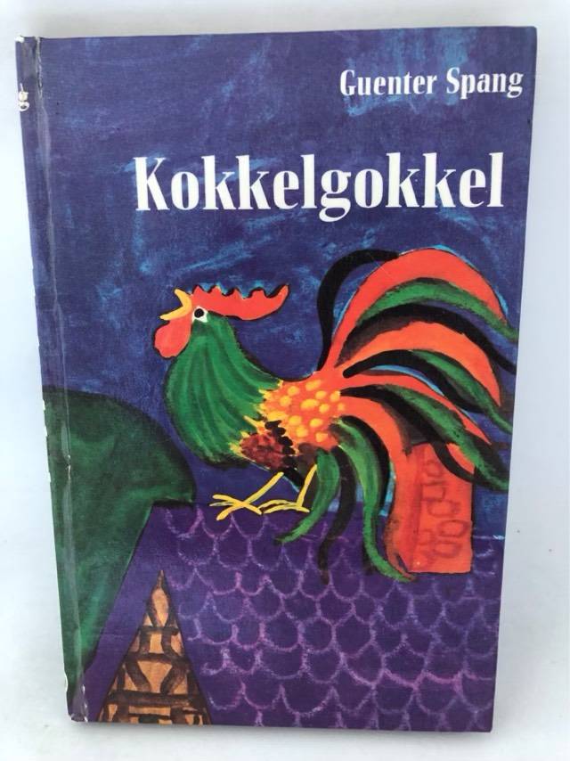 Kokkelgokkel, 'n Verhaal vir kinders - Guenter Spang