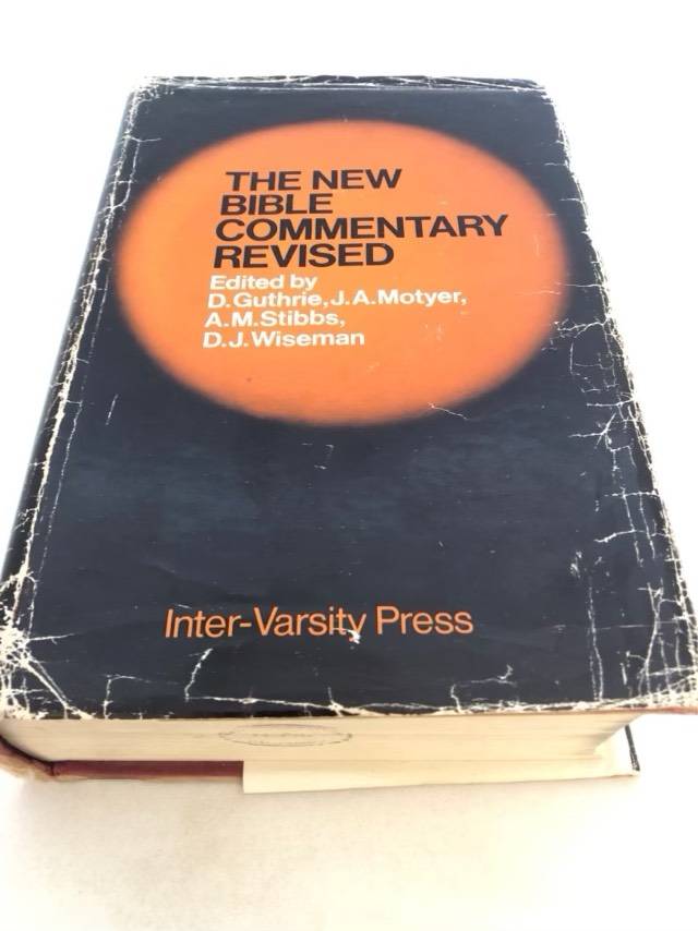 The New Bible Commentary Revised - D.Guthrie and other Ed.
