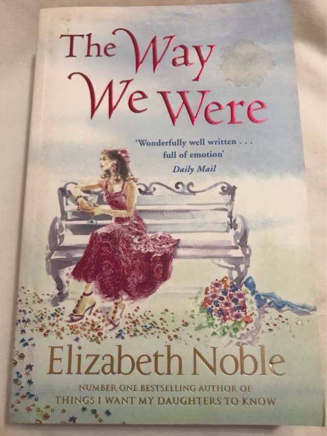 The Way We Were - Elizabeth Noble