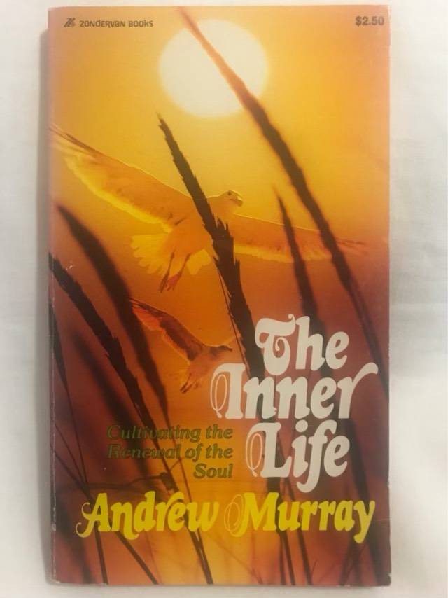 The Inner Life - Andrew Murray