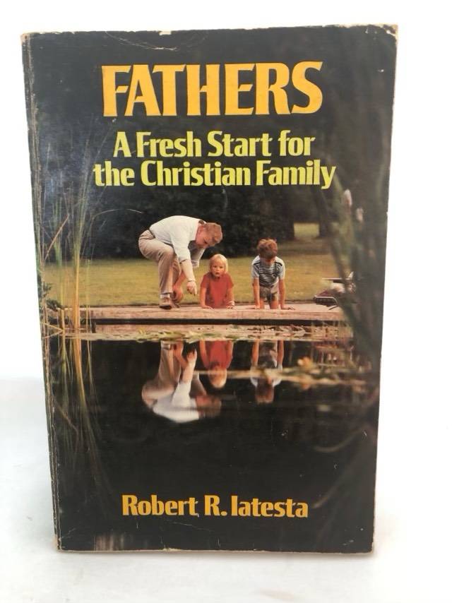 Fathers - Robert R.Latesta