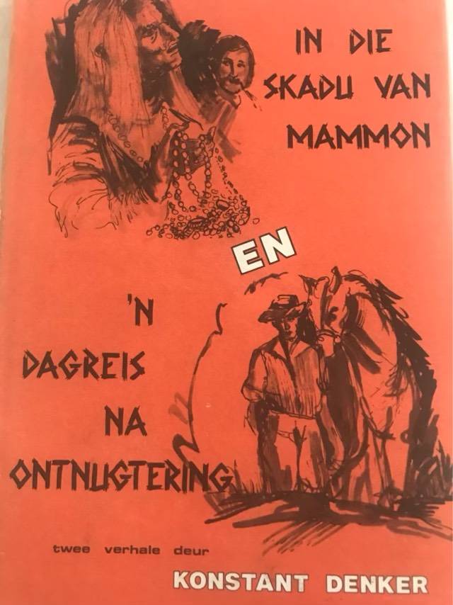 In die Skadu van Mammon en'n Dagreis na Ontnugtering - Konstant Denker