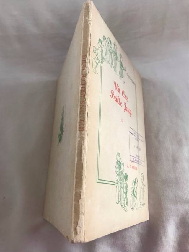Uit Ons Prille Jeug - A.G.Visser