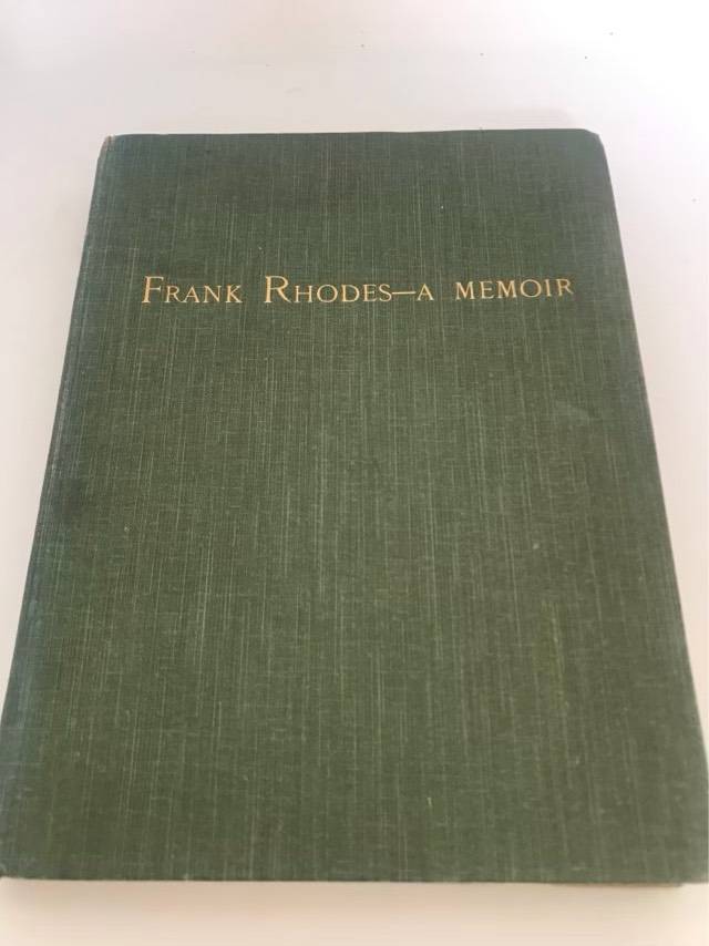 Frank Rhodes-A Memoir - G.T.Hutchinson