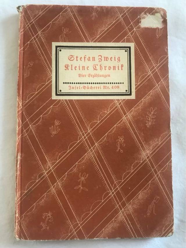 Stefan Zweig Kleine Chronif - Vier Erzahlumgen