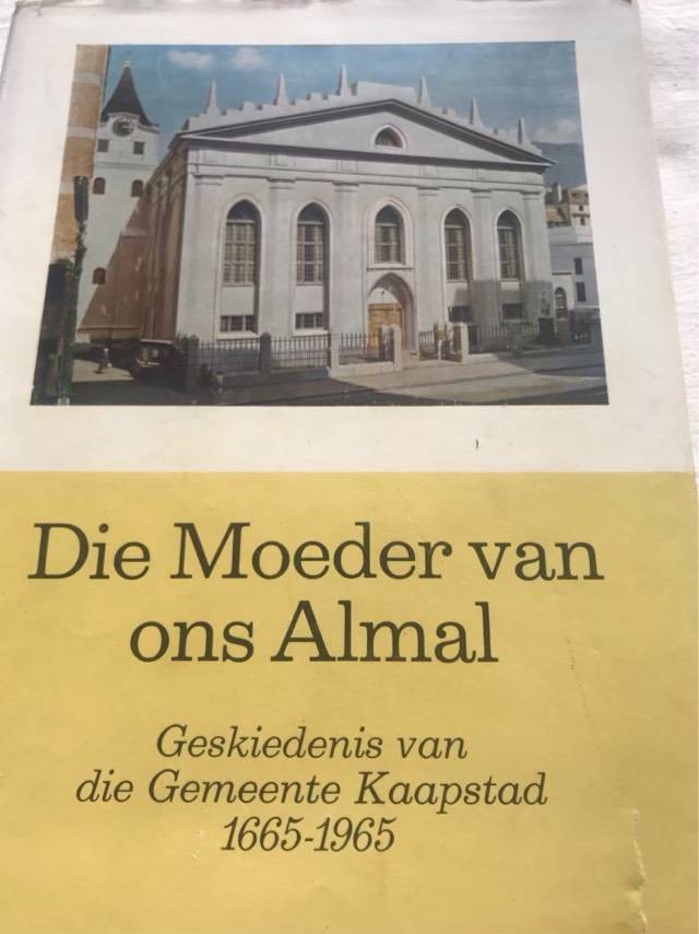 Die Moeder van ons Almal, Geskiedenis van die Gemeente Kaapstad 1665-1965 - P.J.le Grange Ed.