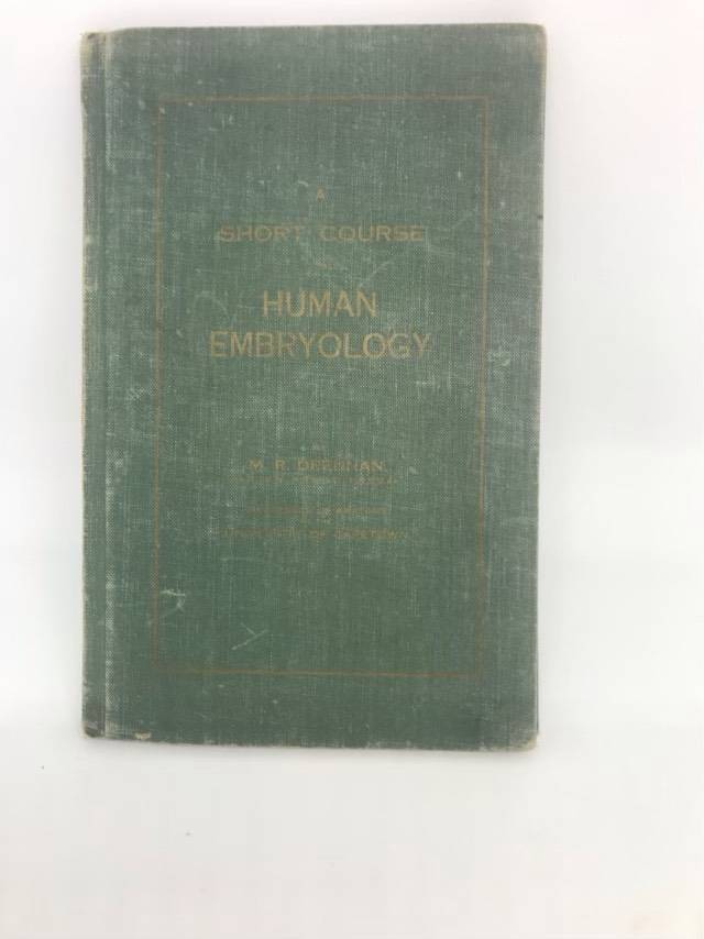 Human Embryology, A Short Course - M.R.Drennan