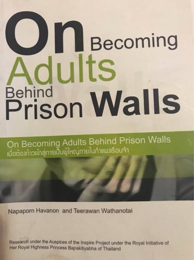 On Becoming Adults Behind Prison Walls - Napaporn Havanon&Teerawan Wathanotai