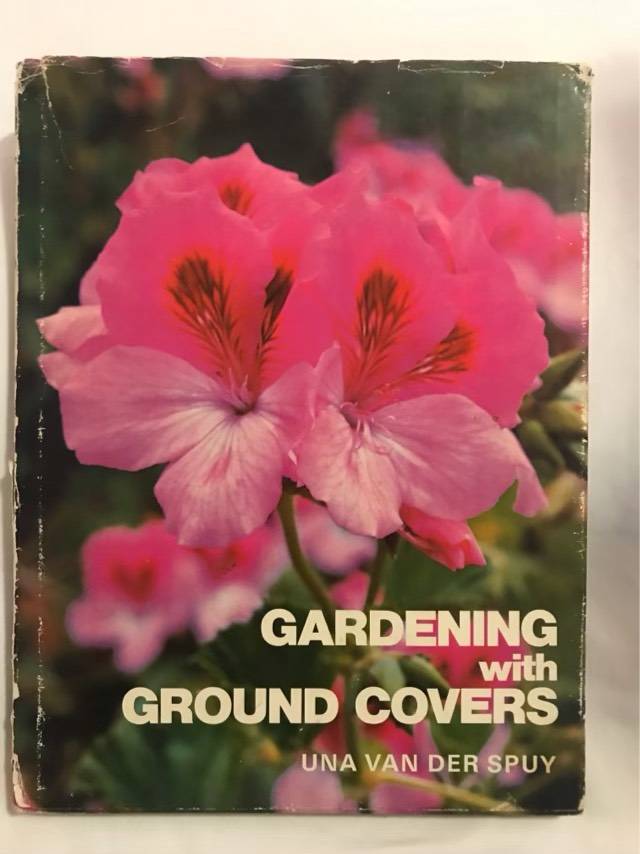 Gardening with Ground Covers - Una Van Der Spuy