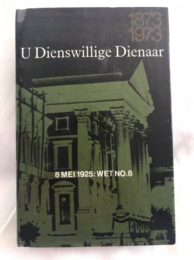 U Dieswillige Dienaar1873-1973, Eeufees 8 Mei 1925:Wet No.8 - C.J.Langenhoven