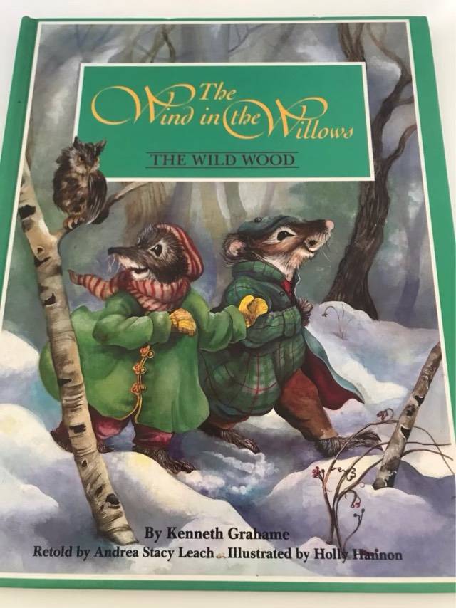The Wind in the Willows, The Wild Wood, The River Bank - Kenneth Grahame