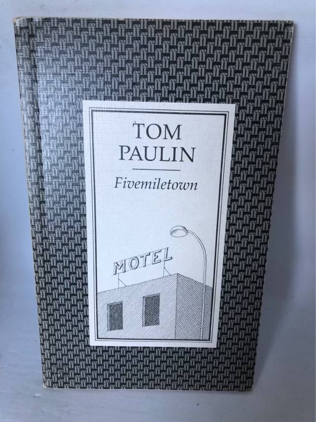 Fivemiletown - Tom Paulin